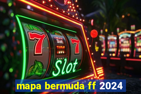 mapa bermuda ff 2024